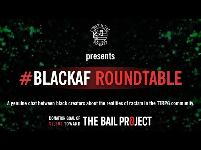 Roundtable with Prominent TTRPG Black Voices
