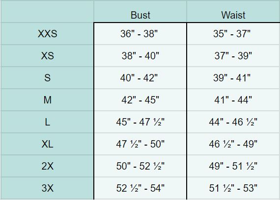Photography by Mark Edwards  Size Guide Measurements reflect unstretched flat garment.   XXS Bust 36" - 38" Waist 35" - 37", XS Bust 38" - 40" Waist 37" - 39", S Bust 40" - 42" Waist 39" - 41", M Bust 42" - 45" Waist 41" - 44", L Bust 45" - 47 ½" Waist 44" - 46 ½", XL Bust 47 ½" - 50" Waist 46 ½" - 49", 2X Bust 50" - 52 ½" Waist 49" - 51 ½", 3X Bust 52 ½" - 54" Waist 51 ½" - 53"